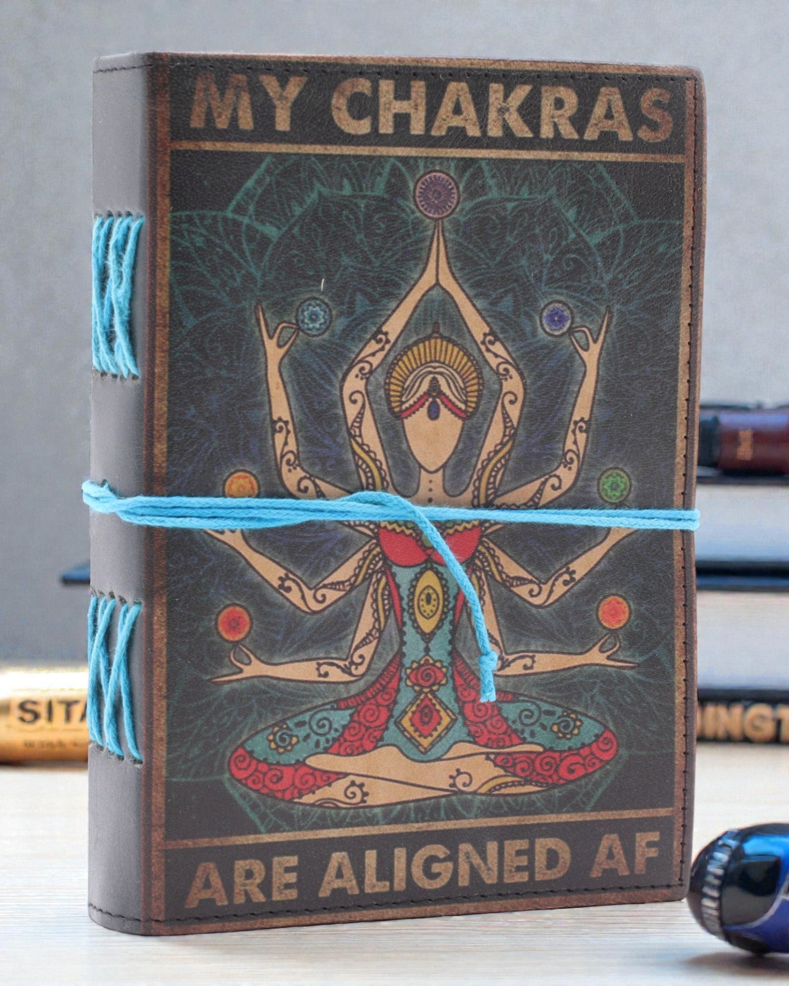 Chakra Flow – Leather Notebook My Chakras Are Aligned AF